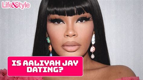 Aaliyah Jay Reveals If She’s Dating Again & What She ...